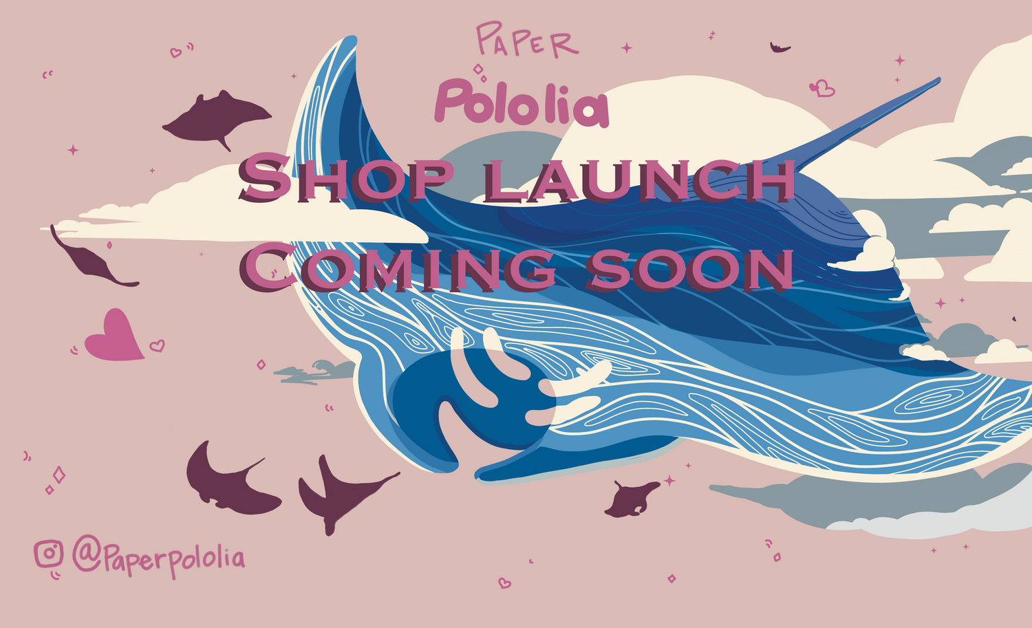 Mantra Ray say Paper Pololia shop launch coming soon